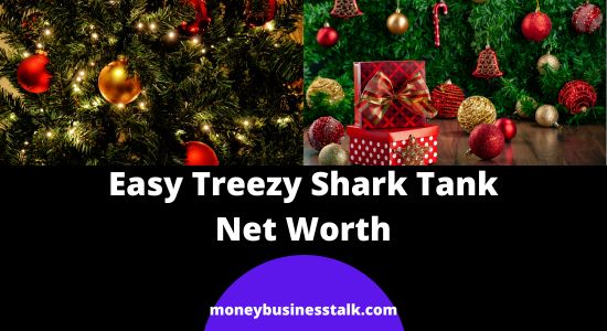 Easy Treezy Shark Tank Update | Net Worth