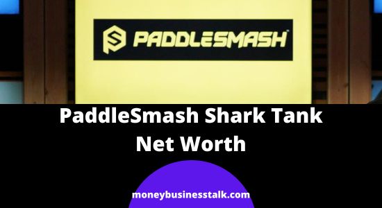 PaddleSmash Shark Tank | Net Worth Update